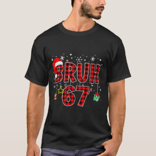 Bruh 67 Meme Funny Christmas Red Plaid Xmas Pajama T-Shirt