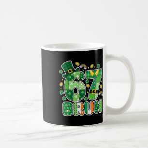 Bruh 67 Meme Six Seven For Kids Boys Girls St Patr Coffee Mug