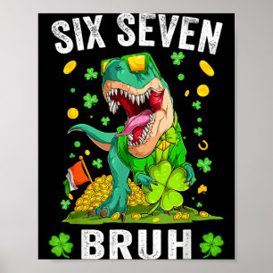 Bruh 67 meme st patrick's day six seven kids men poster