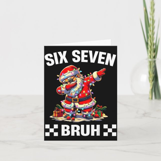Bruh 67 Six Seven 6 7 Meme Christmas Funny Boy Gir Card (Front)