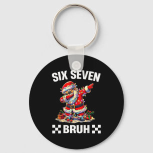 Bruh 67 Six Seven 6 7 Meme Christmas Funny Boy Gir Key Ring