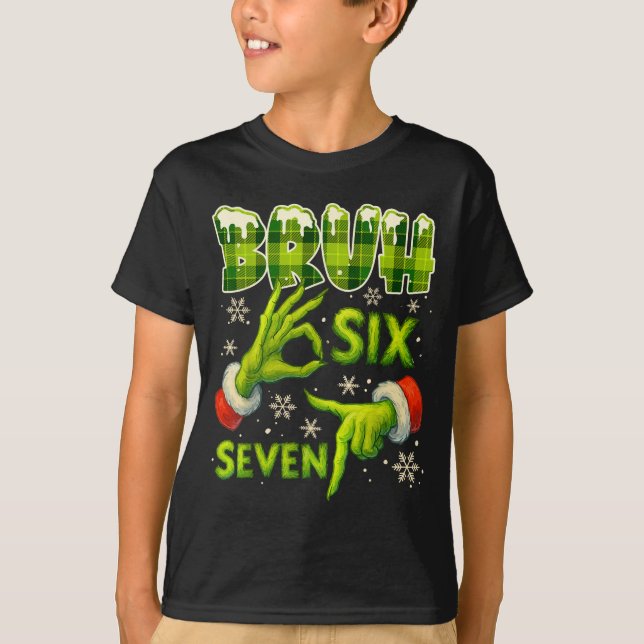 Bruh 67 Six Seven 6 7 Meme Christmas Funny Gen Alp T-Shirt (Front)
