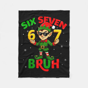 Bruh 67 Six Seven 6 7 Meme Elf Christmas Funny Boy Fleece Blanket