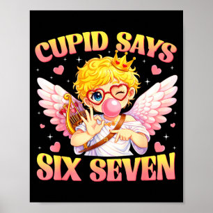 Bruh 67 Six Seven 6 7 Meme Valentines Funny Women  Poster