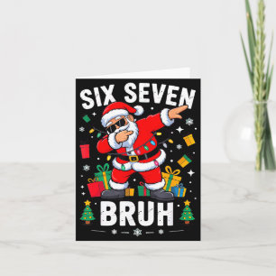 Bruh 67 Six Seven Santa Dabbing Christmas  Card