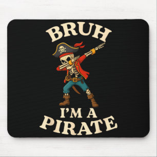 Bruh A Pirate Dabbing Skull Lazy Halloween Costume Mouse Pad