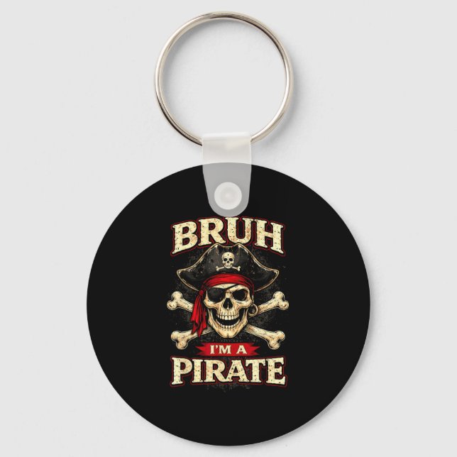 Bruh a pirate skull eye patch crossbones funny key ring (Front)
