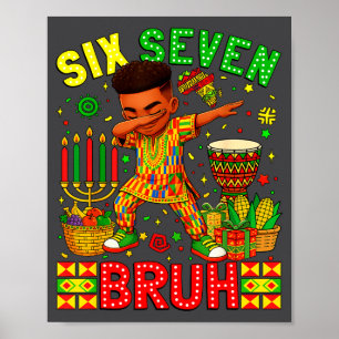 Bruh American Black History 67 Seven African Dabbi Poster