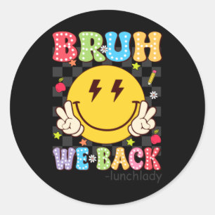Bruh Back Lunch Lady Retro Smile Face Dalmatian Classic Round Sticker