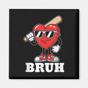 Bruh Baseball Heart Funny Kids Boys Mens Valentine Magnet