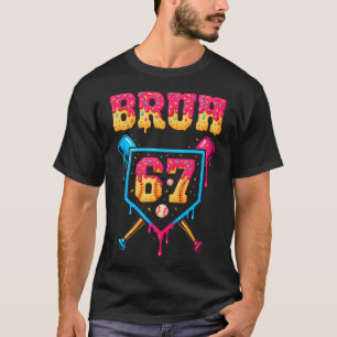 Bruh Baseball Ice Cream Drip Number 67 Player 67Th T-Shirt