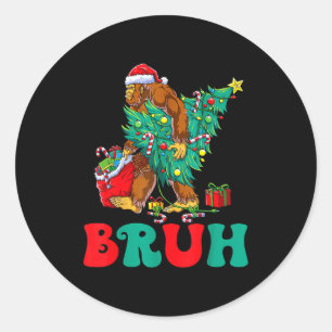 Bruh Bigfoot Christmas Funny Christmas Tree Xmas S Classic Round Sticker