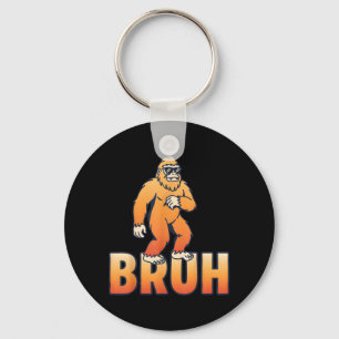 Bruh Bigfoot Funny Sasquatch Meme Key Ring