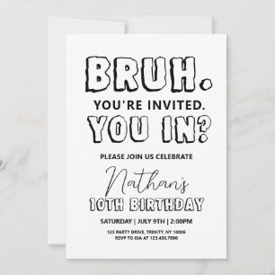 Bruh Birthday Invitation