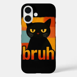 Bruh Black Cat Funny Retro Vintage Meme iPhone 16 Case