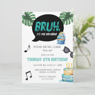 Bruh Boy Funny 11th 12th 13th 14th Teen Tween Invitation