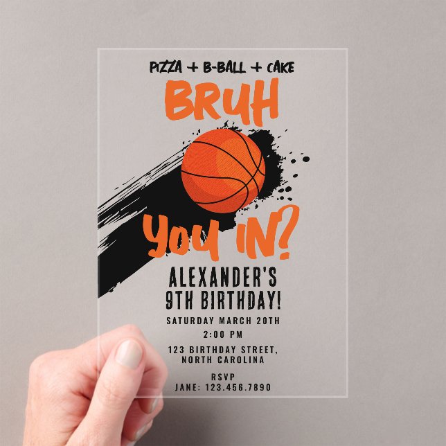Bruh Boy's Birthday Teen Sports Basketball Game Acrylic Invitations (Insitu (Handheld))