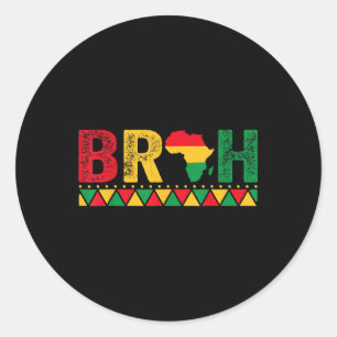 Bruh Boys Kids African American Funny Black Histor Classic Round Sticker