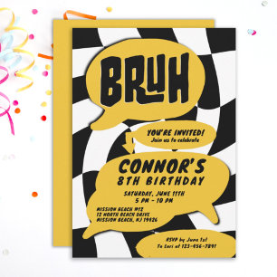 Bruh Boys Teen Birthday Party Invitation