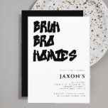 BRUH bro homie modern tween birthday Invitation<br><div class="desc">Get ready to throw the ultimate birthday bash, bruh! Our modern black and white graffiti party invitation is the perfect way to kick off the celebration. With its trendy typography design saying bruh bro homie you're invited in , this personalised invite screams fun and excitement. Addressed to your child for...</div>