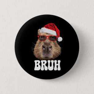 Bruh Capyra Funny Santa Hat Christmas Season Capyr 6 Cm Round Badge
