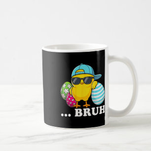 Bruh Chick Dabbing Happy Easter Day Eggs Boys Girl Coffee Mug