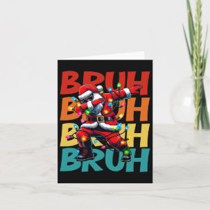 Bruh Christmas Funny Santa Claus Dabbing Kids Boys Card