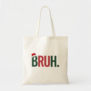 Bruh Christmas Gifts For Him Her Mum Dad Bro Sis Tote Bag