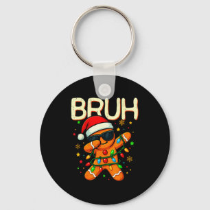 Bruh Christmas Gingerbread Man Funny Teens Boys Ki Key Ring