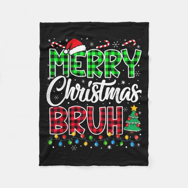 Bruh Christmas Kids Teens Boys Funny Christmas Hum Fleece Blanket (Front)