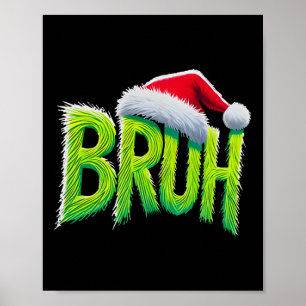 Bruh Christmas Kids Teens Boys Funny Christmas Hum Poster