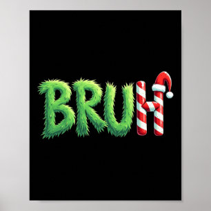 Bruh Christmas Kids Teens Boys Funny Christmas Hum Poster