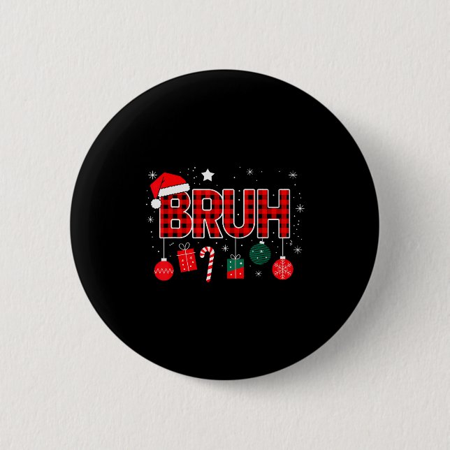 Bruh Christmas Pajama Christmas Family Retro Santa 6 Cm Round Badge (Front)