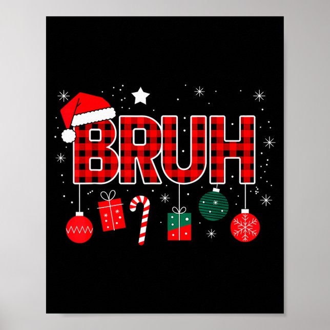 Bruh Christmas Pajama Christmas Family Retro Santa Poster (Front)