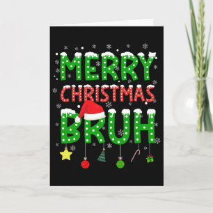 Bruh Christmas Pjs Teens Boys Kids Holiday Xmas Pa Card
