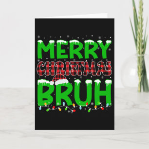 Bruh Christmas Red Plaid Teens Boys Kids Xmas Paja Card