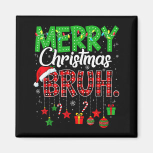 Bruh Christmas Red Plaid Teens Boys Kids Xmas Paja Magnet