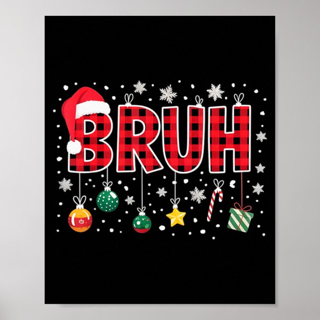 Bruh Christmas Red Plaid Teens Boys Kids Xmas Paja Poster (Front)