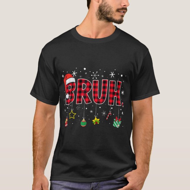 Bruh Christmas Red Plaid Teens Boys Kids Xmas T-Shirt (Front)