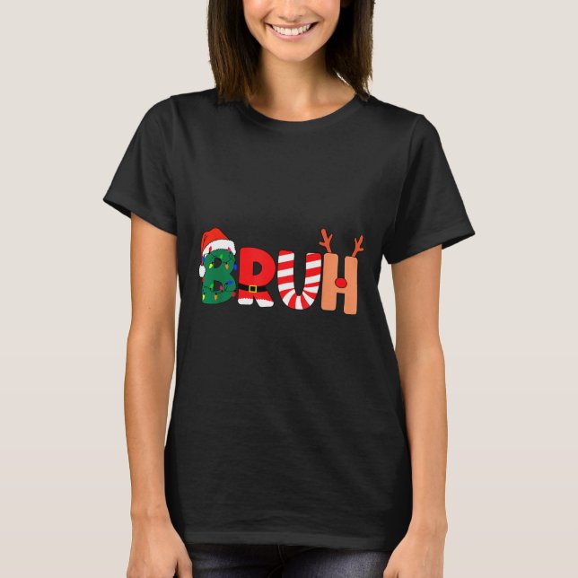 Bruh Christmas Shirt Teens Boys Xmas Kids Funny Ch (Front)