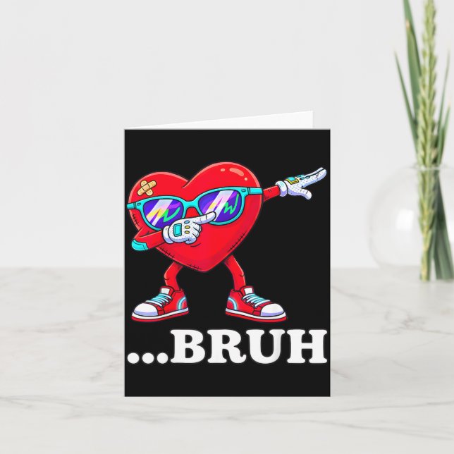 Bruh Dabbing Heart Funny Kids Boys Mens Valentine  Card (Front)