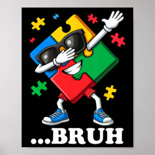Bruh Dabbing Puzzle Funny Kids Boys Mens Autism Poster