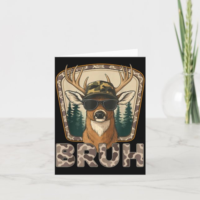 Bruh Deer Hunter Funny Deer Hunting Camo Men Teens Card (Front)