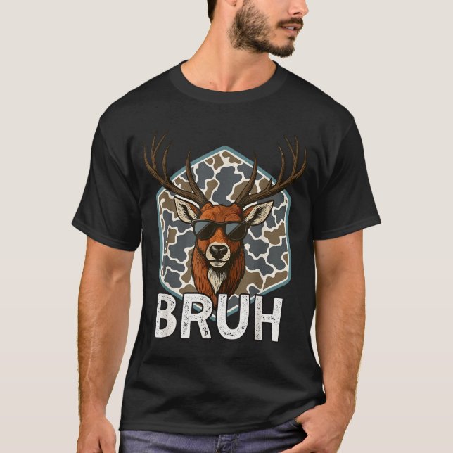 Bruh Deer Hunter Funny Deer Hunting Camo Men Teens T-Shirt (Front)