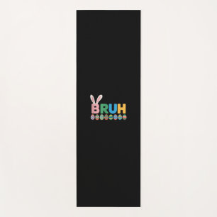 Bruh Easter Bunny Cute Meme For Kids _12 Yoga Mat