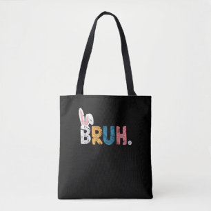 Bruh Easter Bunny Cute Meme For Kids _2 Tote Bag