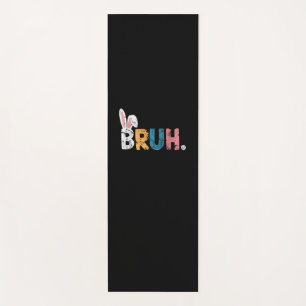 Bruh Easter Bunny Cute Meme For Kids _2 Yoga Mat