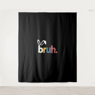 Bruh Easter Bunny Cute Meme For Kids _5 Tapestry