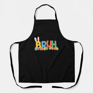 Bruh Easter Bunny Cute Meme For Kids _9 Apron