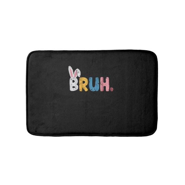 Bruh Easter Bunny Cute Meme For Kids  Bath Mat (Front)
